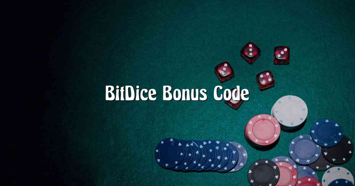BitDice Bonus Code